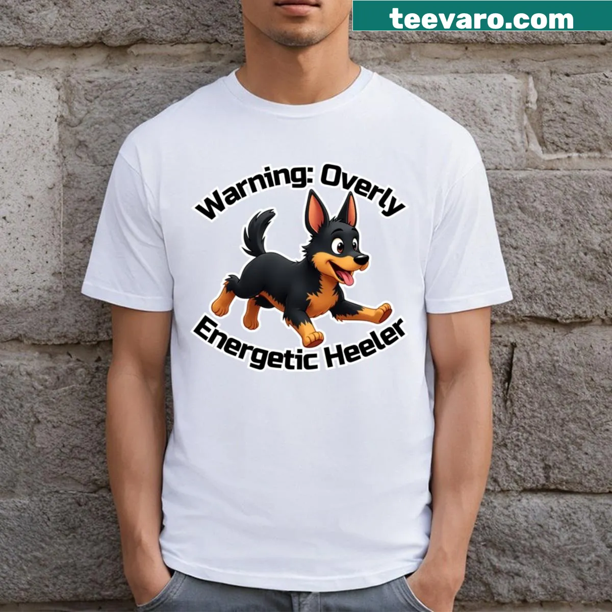 Funny Lancashire Heeler t-shirt highlighting their energetic nature — on a men's t-shirt