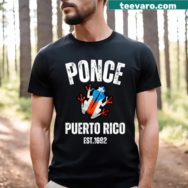 Typography T-shirt celebrating Ponce, Puerto Rico, with Boricua pride.