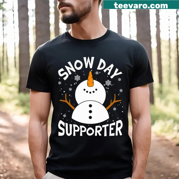 Funny teacher T-shirt with snowflake and 'Snow Day Supporter' text