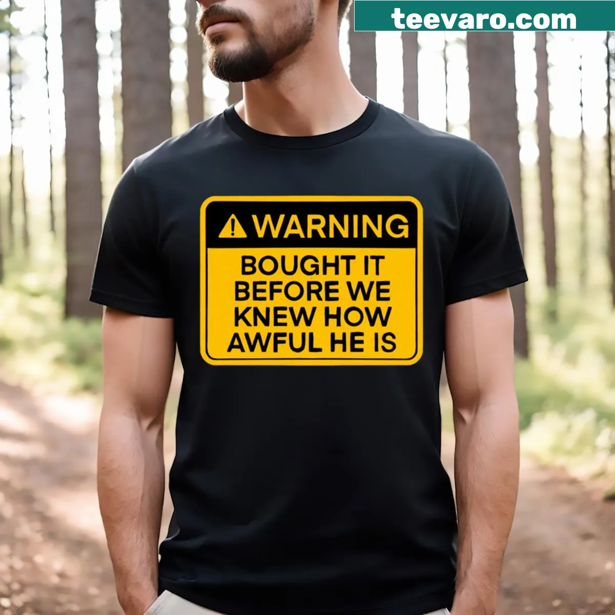 Humorous political statement T-shirt — on a men's t-shirt