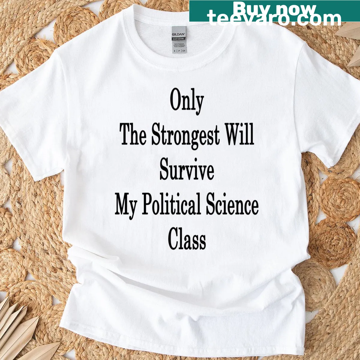 Bold typographic Political Science class survival T-shirt — on a men's t-shirt