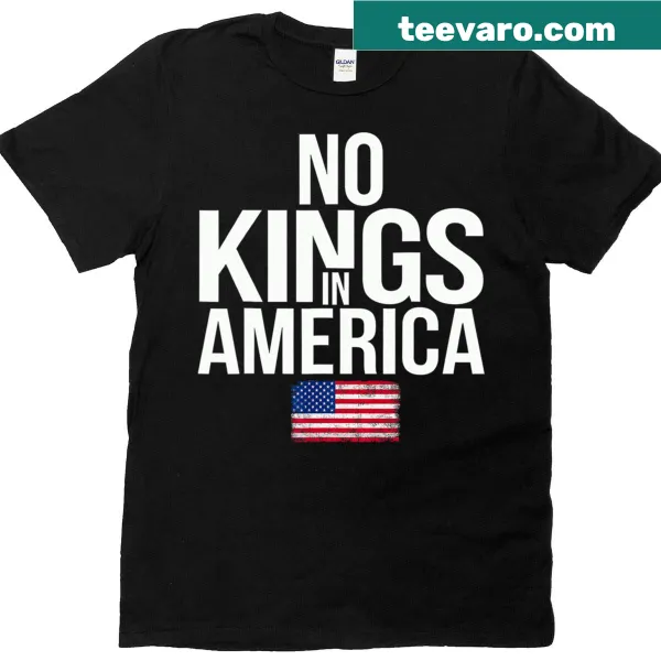 Bold typography t-shirt featuring 'No Kings In America' slogan.