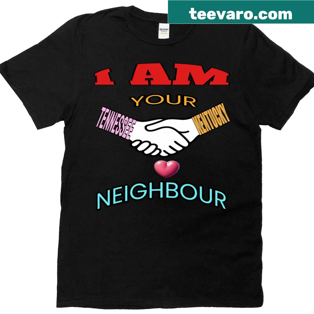 T-shirt with text 'I Am Your Neighbour' and Tennessee and Kentucky names — on a men's t-shirt