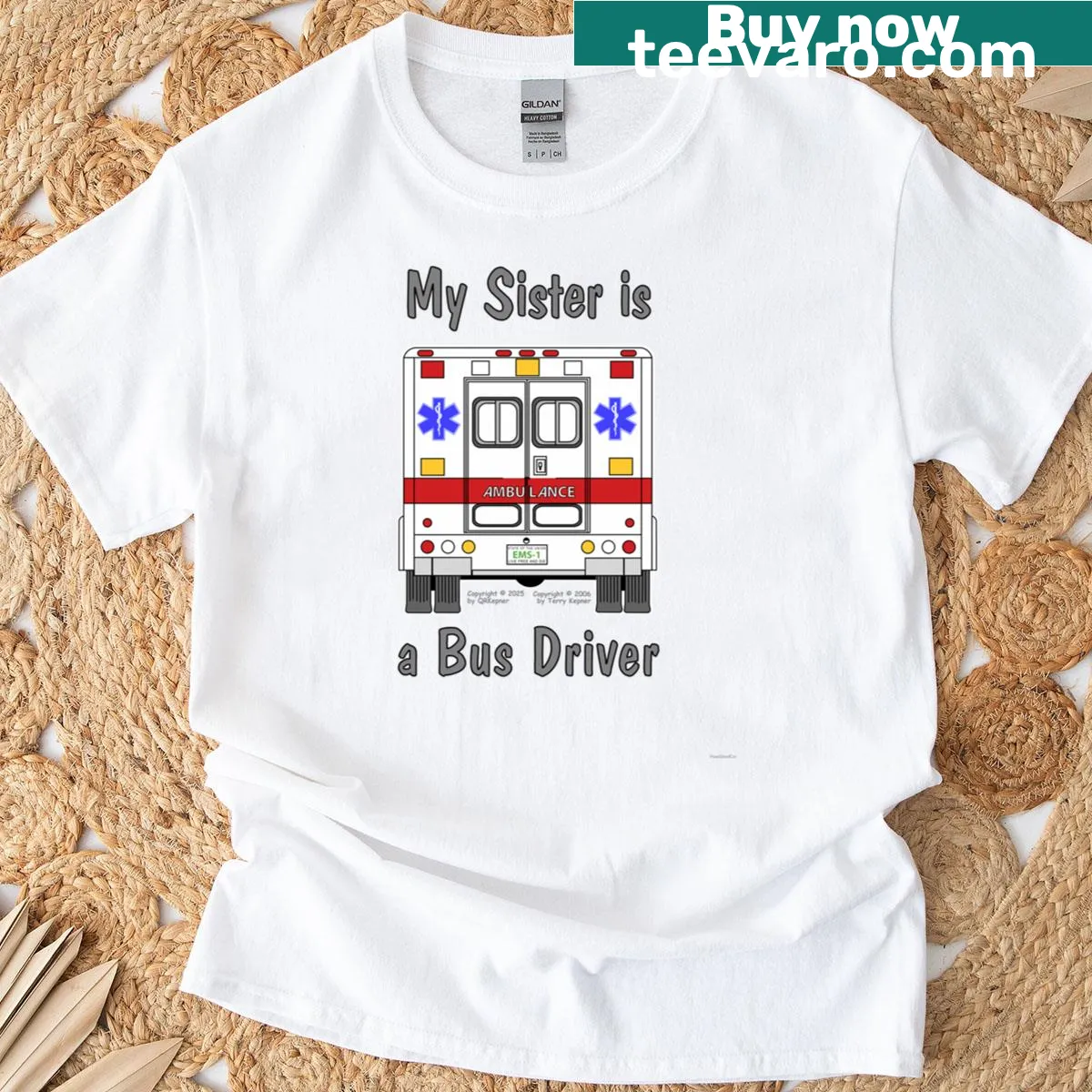 T-shirt featuring 'My Sister Is A Bus Driver' — on a men's t-shirt