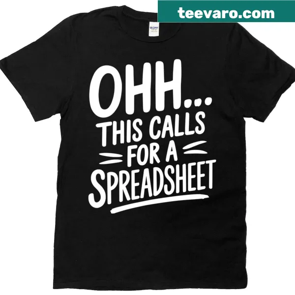 Funny accountant t-shirt with spreadsheet humor