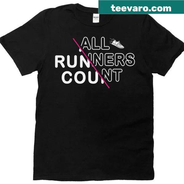 Inspirational All Runners Count t-shirt with motivational slogan for joggers