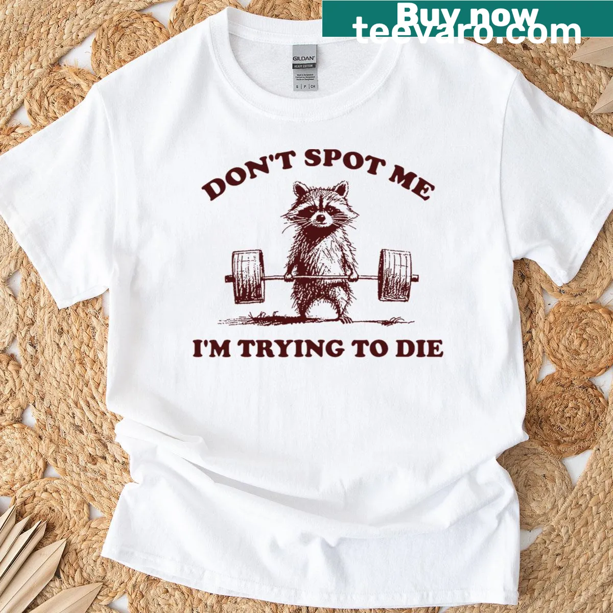 Funny Workout Gym T-shirt with the phrase Don't Spot Me I'm Trying To Die — on a men's t-shirt