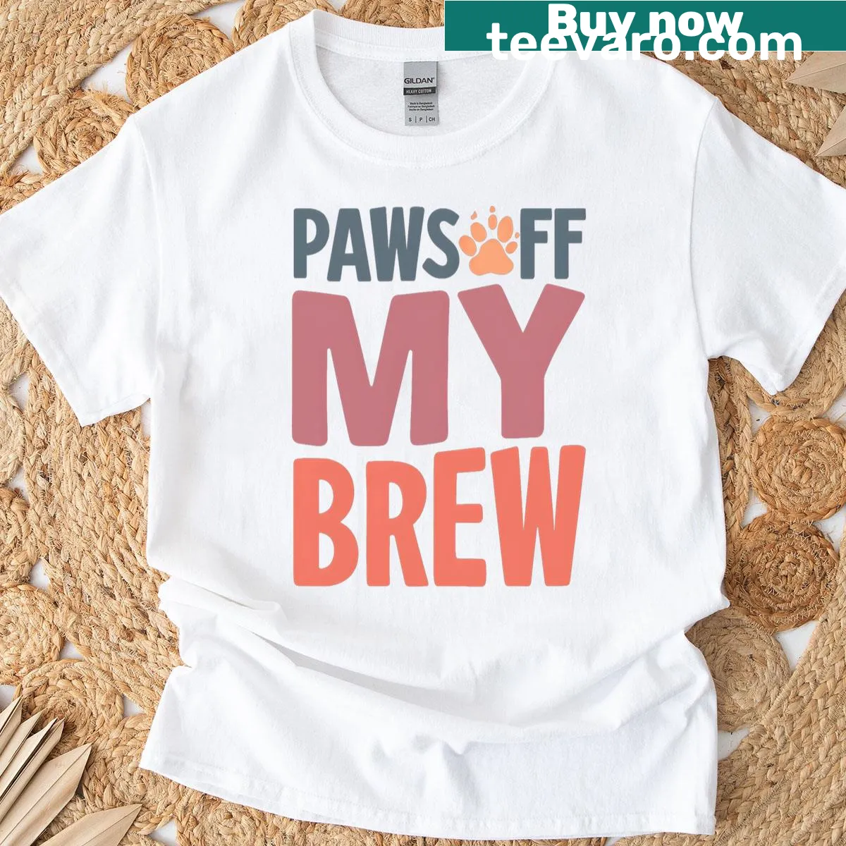 Funny t-shirt with 'Paws Off My Brew' text — on a men's t-shirt