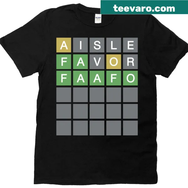 Humorous Wordle-themed t-shirt with the phrase 'Faafo Fafo'