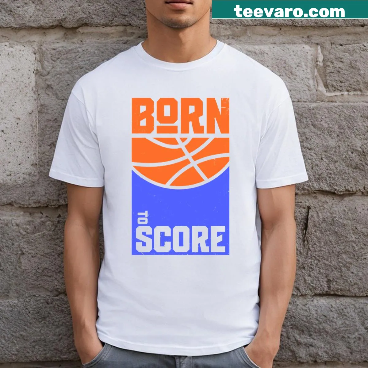Graphic T-shirt with the phrase 'Born To Score' celebrating basketball