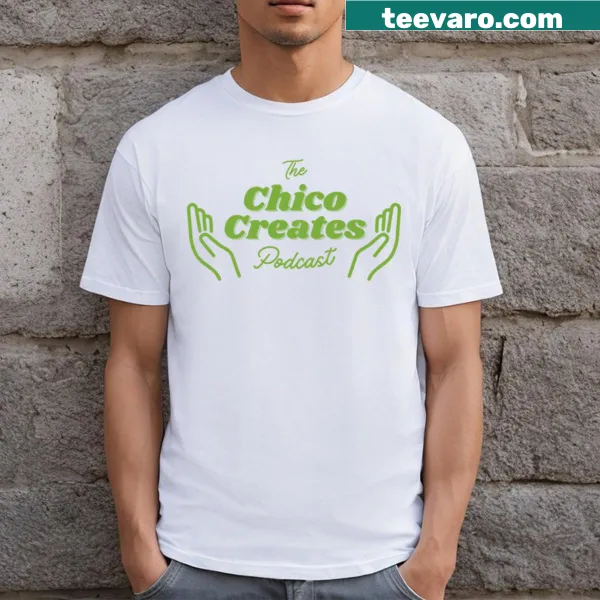 Official logo of Chico Creates Podcast on t-shirt