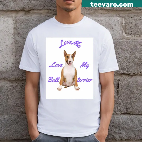 Graphic T-shirt with Love My Bull Terrier text