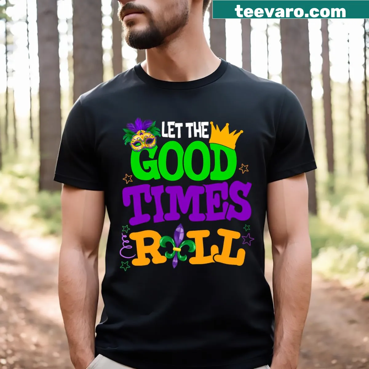 Funny men's T-shirt featuring 'Let The Good Times Roll' for Mardi Gras