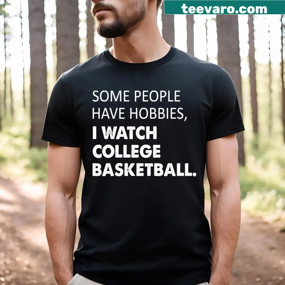 Text about watching college basketball on a casual t-shirt