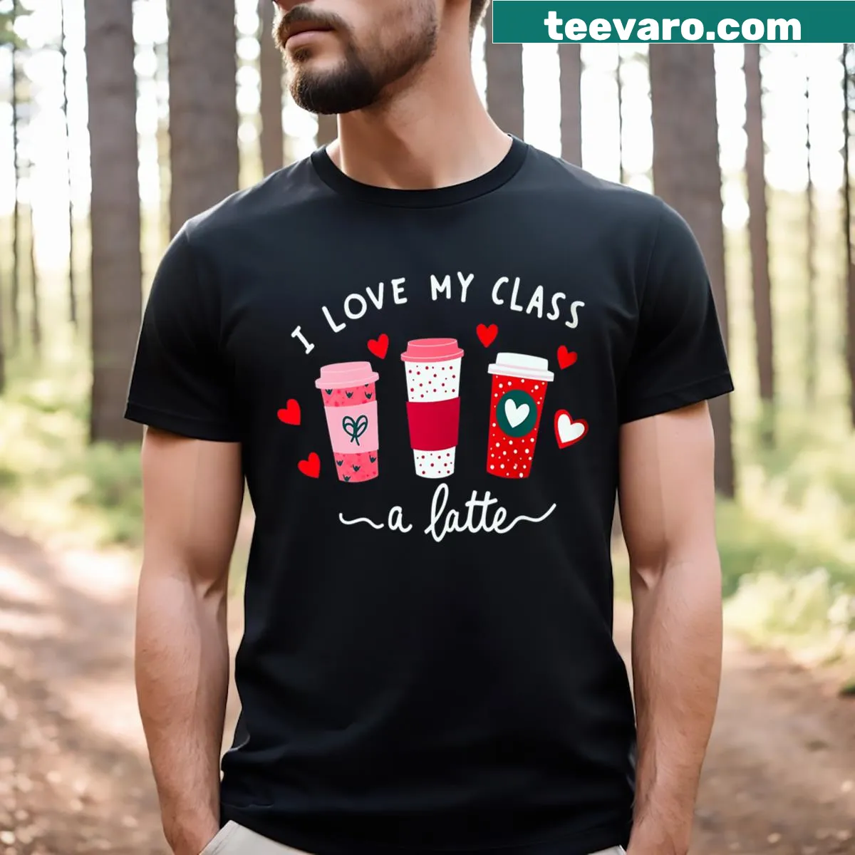 I Love My Class A Latte graphic on a t-shirt