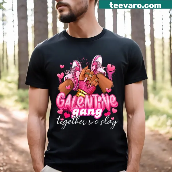 Galentine's Day T-shirt with 'Together We Slay' text