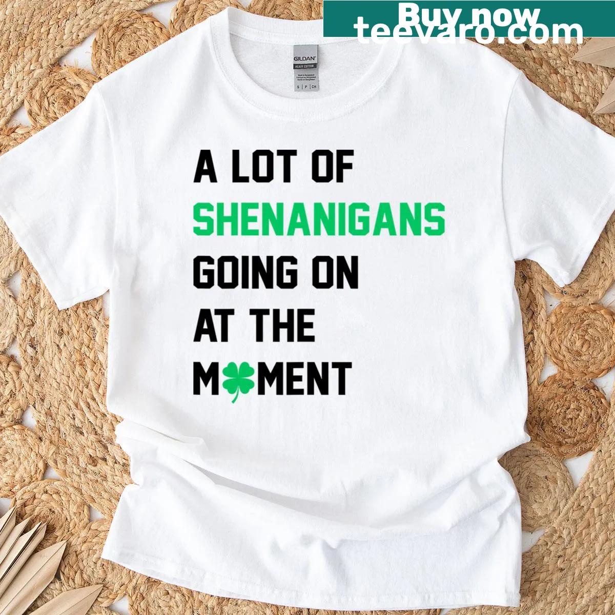 T-shirt with the text 'A Lot Of Shenanigans Going On At The Moment' — on a men's t-shirt