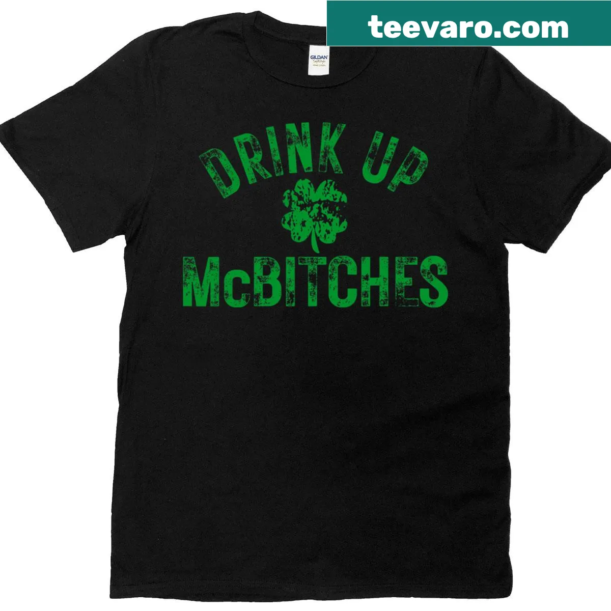 Funny St. Patrick's Day T-shirt with shamrock and 'Drink Up Mcbitches' text — on a men's t-shirt