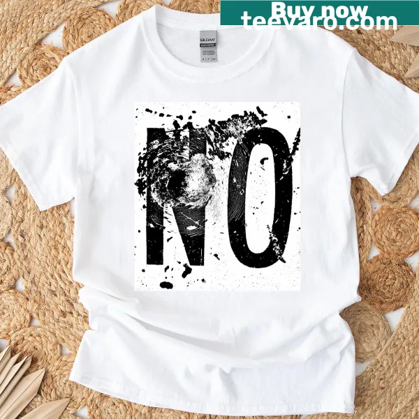 Minimalist No T-shirt with bold text