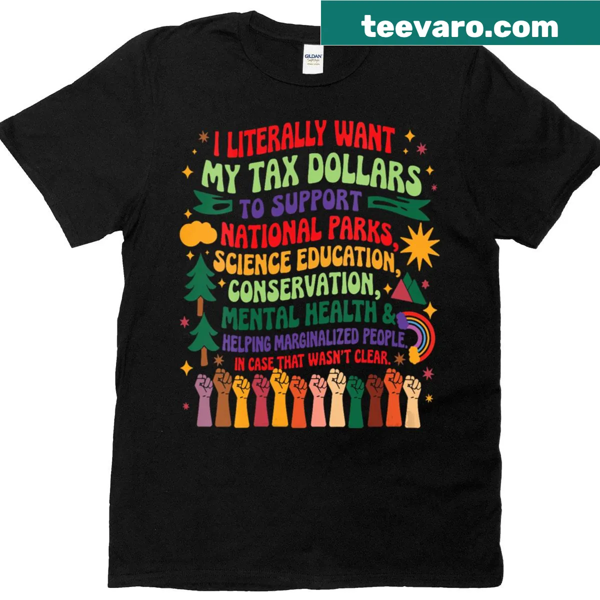 V-neck t-shirt featuring the text 'I Literally Want My Tax Dollars To Go To National Parks' — on a men's t-shirt