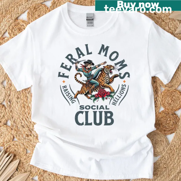 Witty T-shirt for moms featuring 'Floral Feral Moms' design