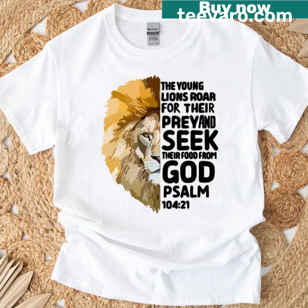 Inspirational scripture graphic T-shirt featuring Psalm 10421.