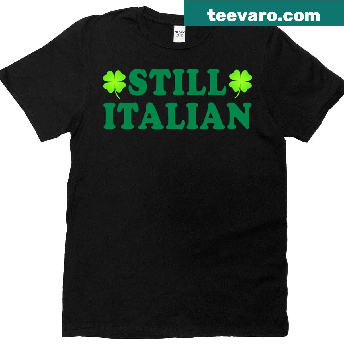Funny St. Patrick's Day t-shirt with shamrocks and text 'Still Italian' — on a men's t-shirt