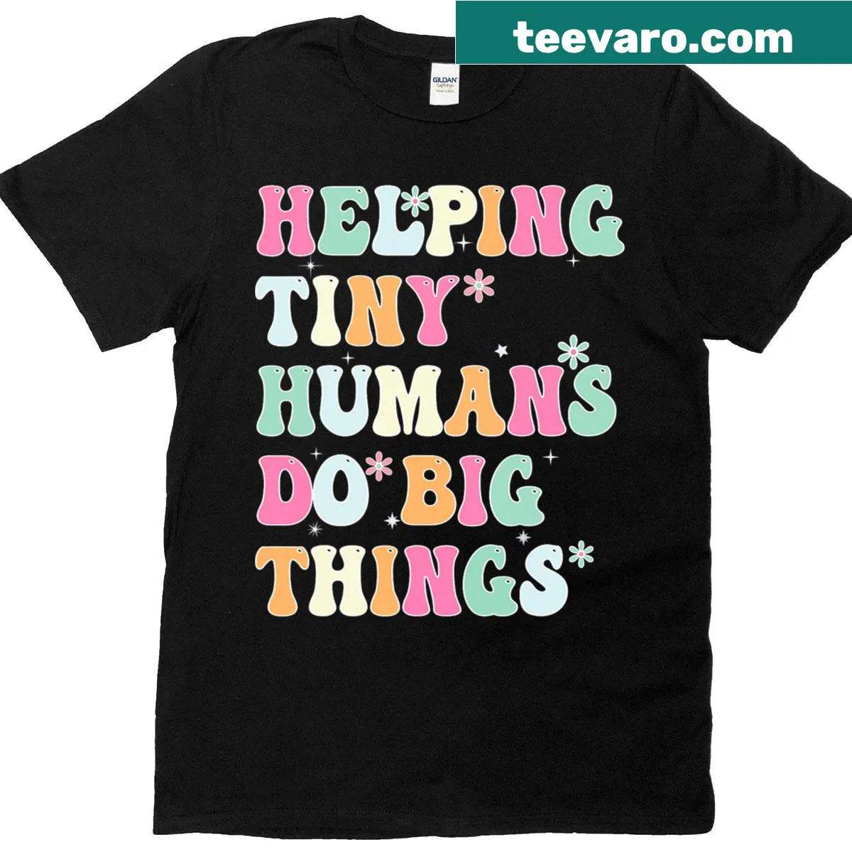 Teacher T-shirt with the phrase 'Helping Tiny Humans Do Big Things' in brushstroke typography — on a men's t-shirt