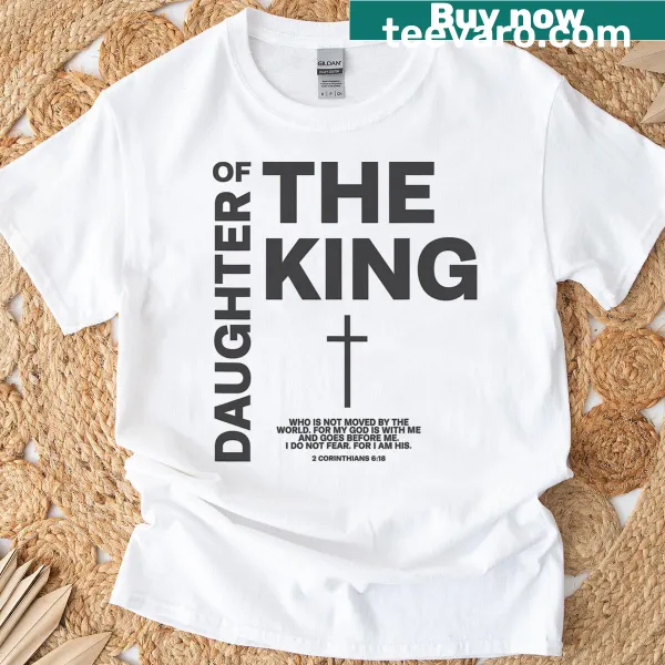 Inspirational 'Daughter of King' graphic for kids on a T-shirt