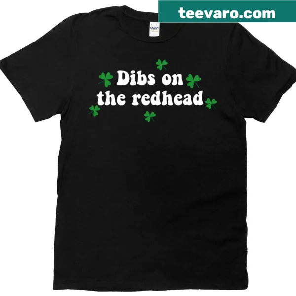 Baby St. Patrick's Day t-shirt with 'Dibs On The Redhead' text