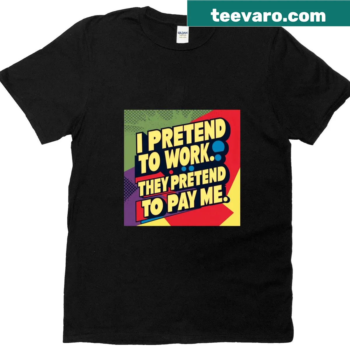 Humorous t-shirt with text about work and pay — on a men's t-shirt
