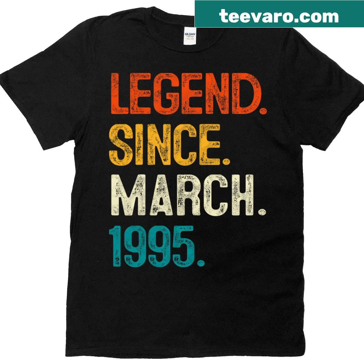 T-shirt featuring 'Legend Since March 1995' text for 30th birthday — on a men's t-shirt