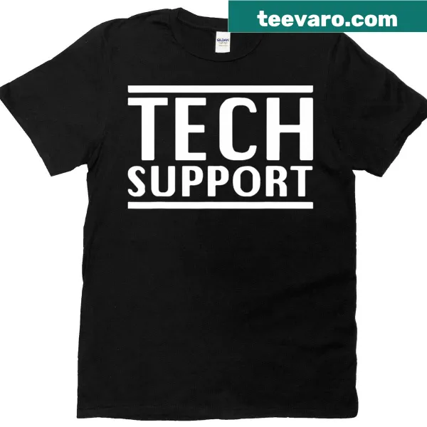 Tech Support t-shirt with humorous text for IT professionals