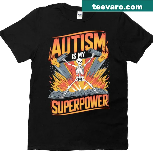 T-shirt with the phrase 'Autism is my Superpower'