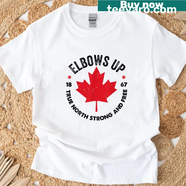 Patriotic T-shirt with 'Canada Est 1867' and 'Elbows Up' text