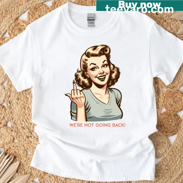 T-shirt featuring 'Women's Day Every Day!' slogan in bold typography