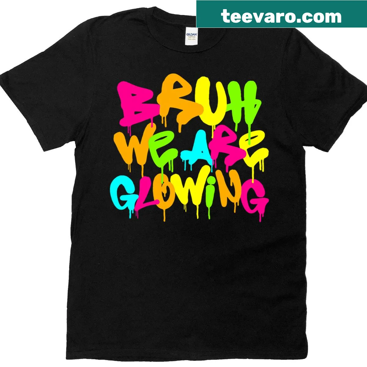 Playful typography t-shirt with the phrase 'Bruh We Are Glowing In My Glowing Era' — on a men's t-shirt