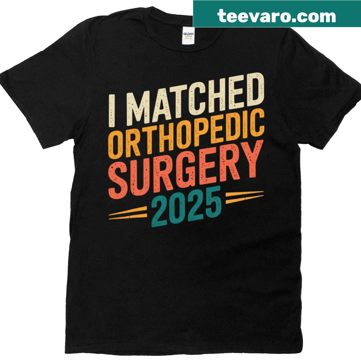 Funny t-shirt for orthopedic surgery matching students in 2025 — on a men's t-shirt