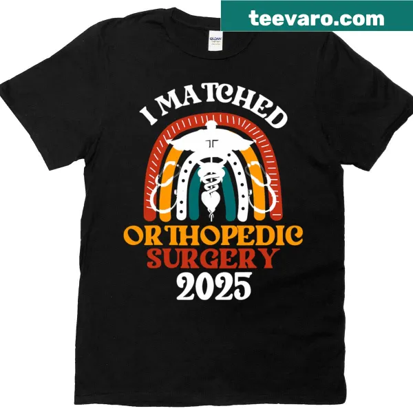 T-shirt celebrating orthopedic surgery match day for students