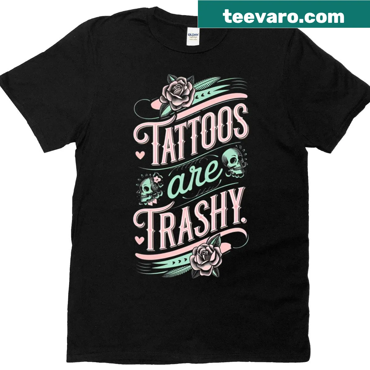 Sarcastic T-shirt saying 'Tattoos Are Trashy' for tattoo lovers. — on a men's t-shirt