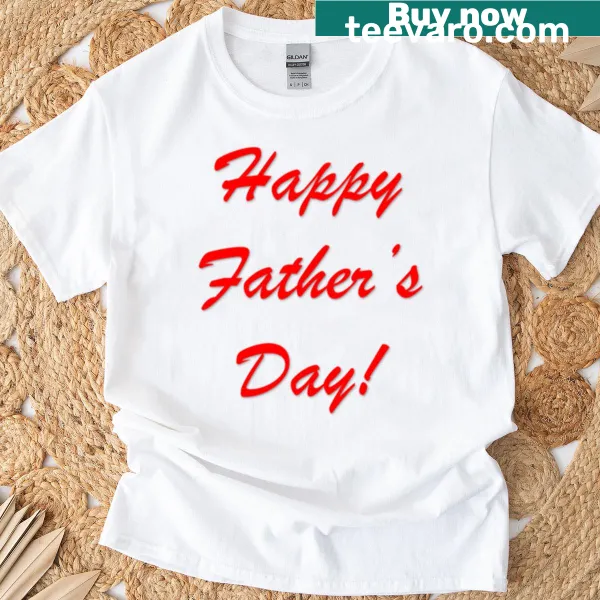 Heartfelt Father's Day t-shirt with a touching message