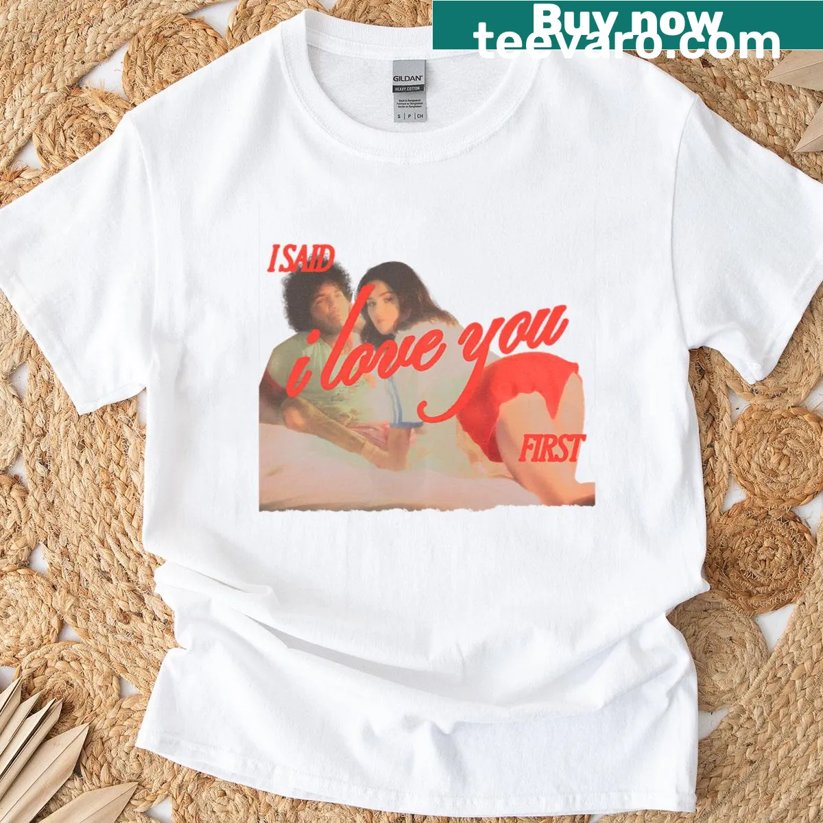 T-shirt with 'I Said I Love You First' text from Selena Gomez — on a men's t-shirt