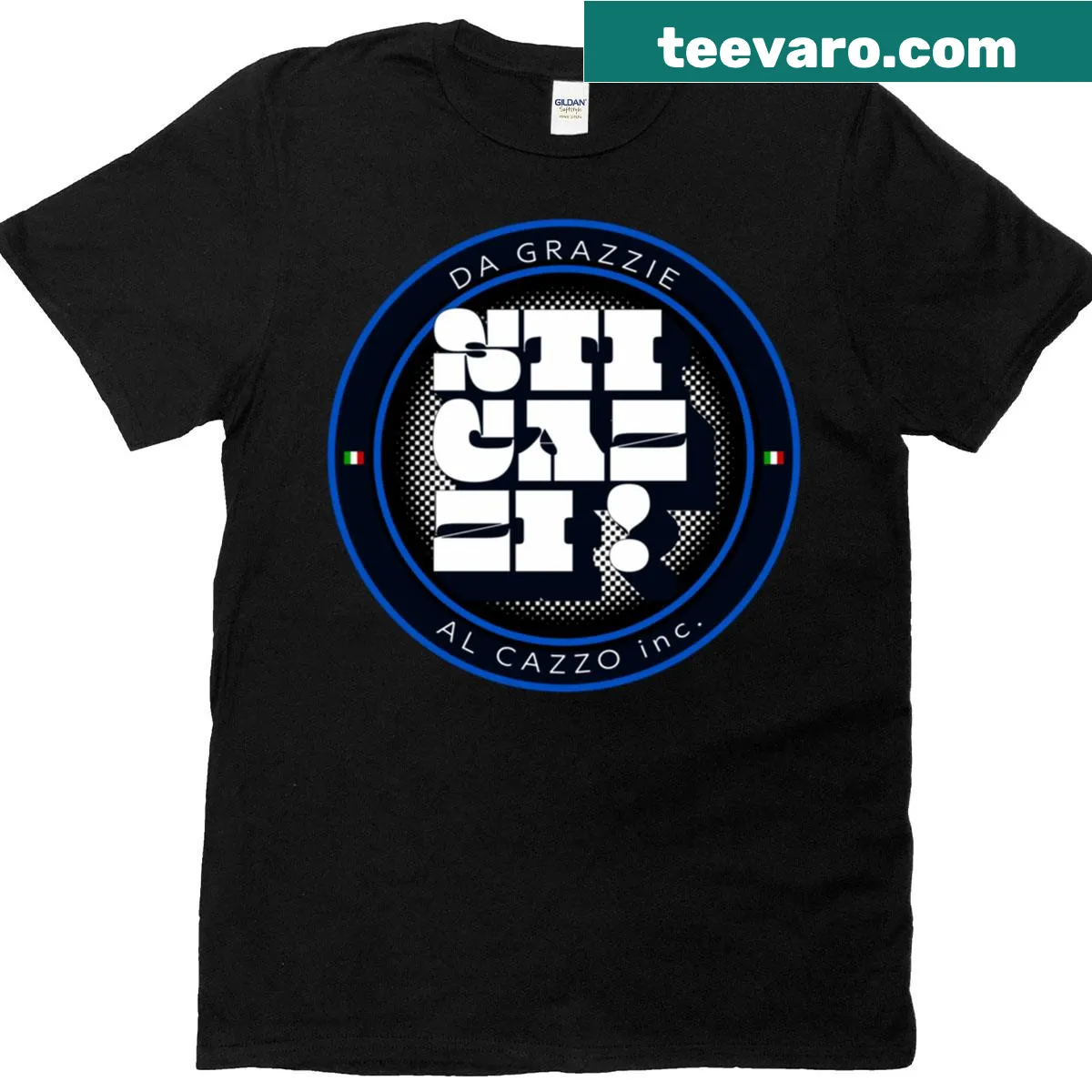 Italian expression T-shirt with bold text saying Sticazzi And Grazie Al Cazzo — on a men's t-shirt