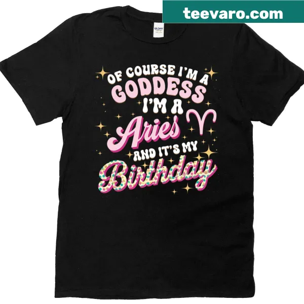 Graphic t-shirt with 'Goddess Queen' text for Aries birthdays