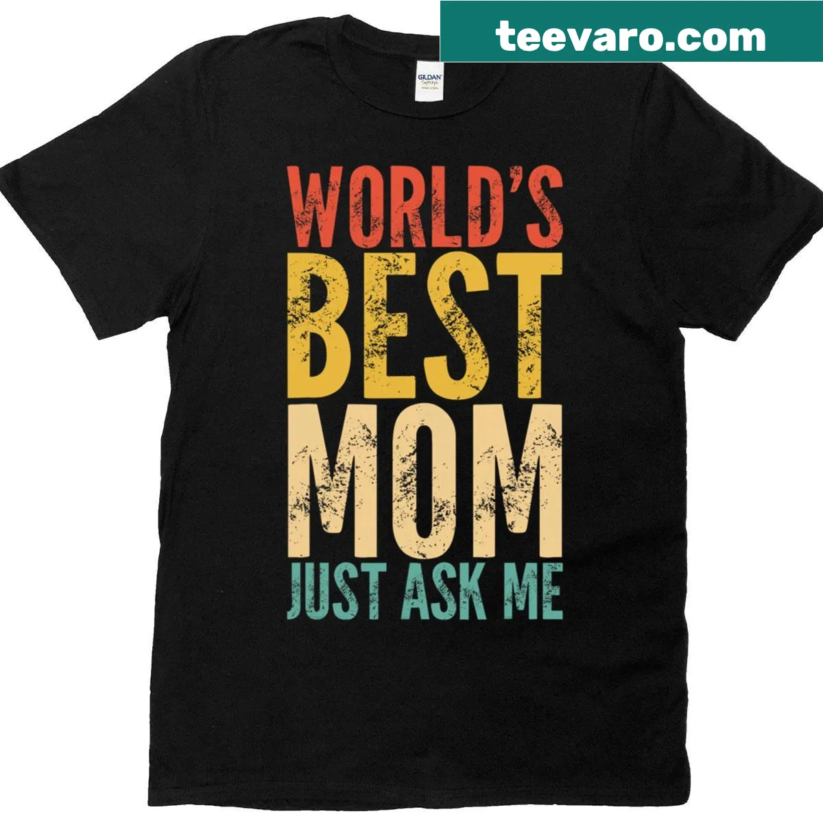 Text 'Best World's Mom Just Ask Me' on playful T-shirt — on a men's t-shirt