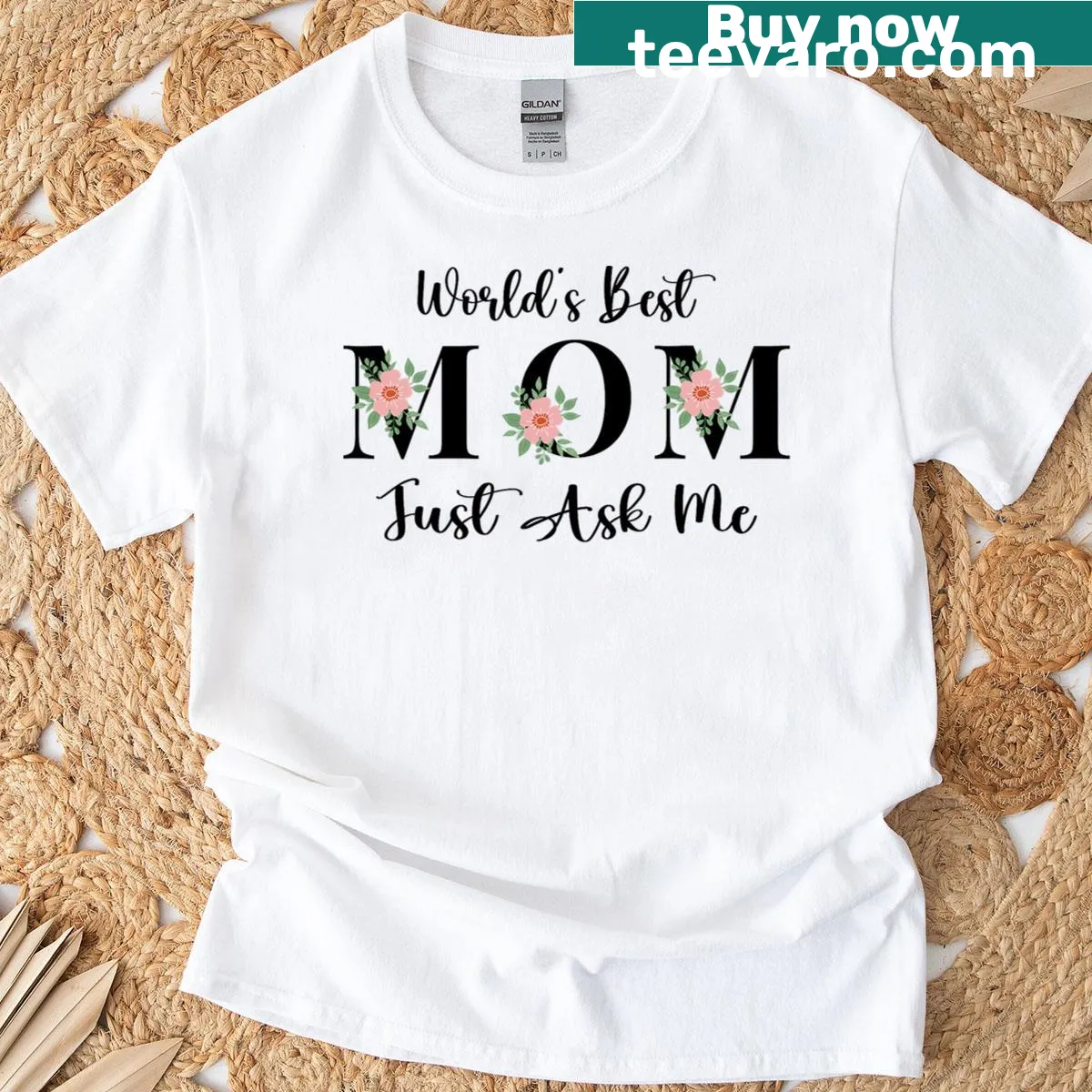 T-shirt with 'Best Worlds Mom Just Ask Me' text for Mother's Day — on a men's t-shirt