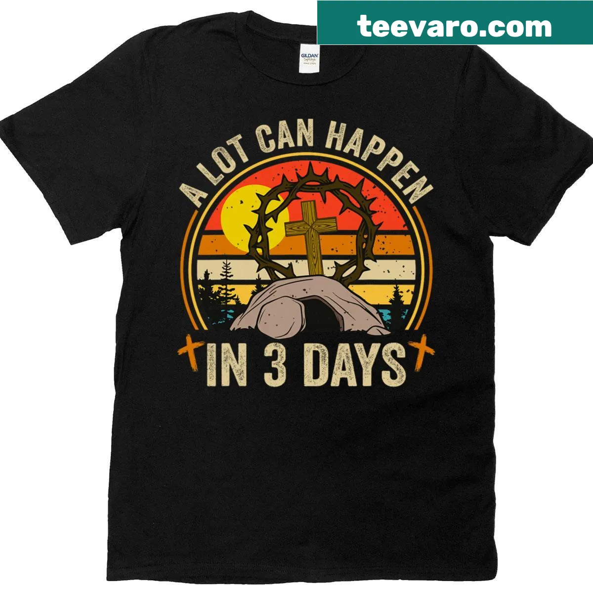 Inspirational Easter T-shirt with the phrase 'A Lot Can Happen In 3 Days' — on a men's t-shirt