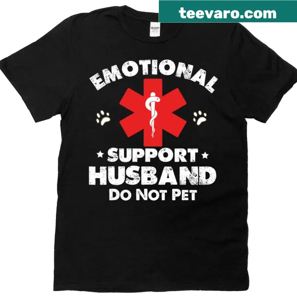 Funny T-shirt declaring emotional support for husbands with a humorous twist