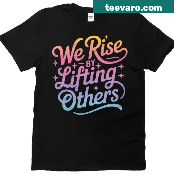 Motivational t-shirt for men featuring 'We Rise Kindness' in bold text