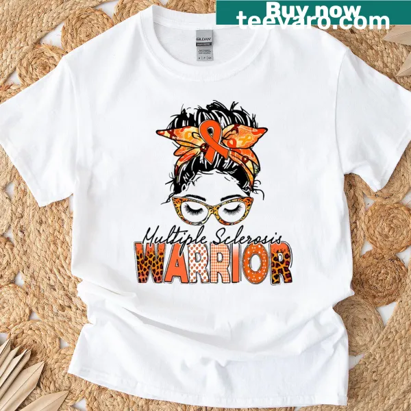 T-shirt featuring 'MS Warrior' with messy bun illustration